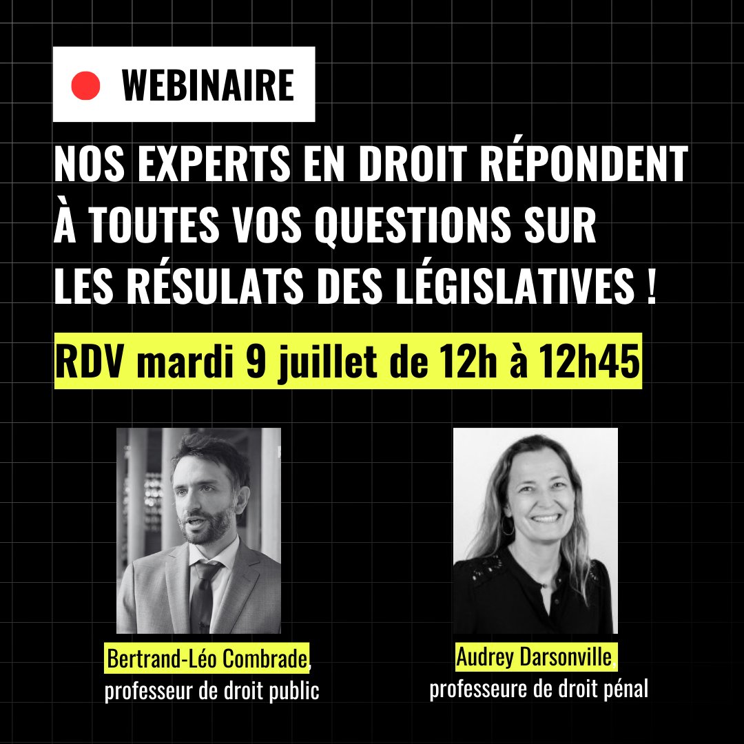 📢 Nos experts en droit répondent à toutes vos questions sur les suites des élections législatives.

📅Rendez-vous mardi 9 juillet de 12h-12h45 pour notre webinaire avec <a href="/leocombrade/">Bertrand-Léo Combrade</a>, professeur de droit public et Audrey Darsonville, professeure de droit pénal.

Quelle que soit