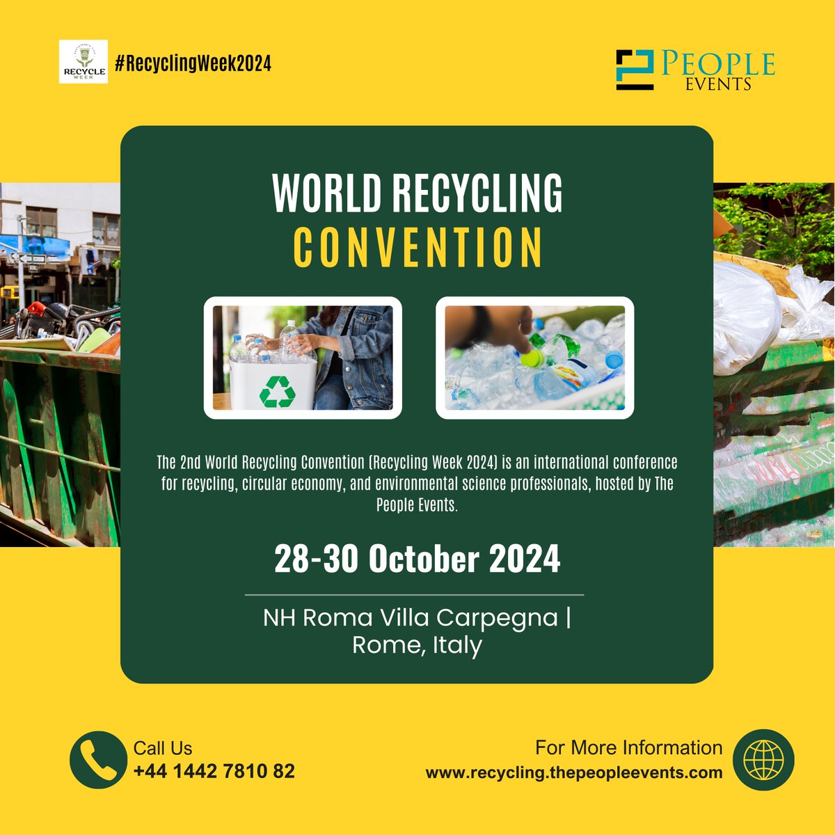 Recycling_Week's tweet photo. 🌍♻️🌳 An Exciting World Recycling Convention Is Just Around the Corner, And We Wouldn't Want You to Miss Out! 🌍♻️🌳

For registration, Visit: https://t.co/tSBC4deDz9

#RecyclingWeek #GlobalEvents #ThePeopleEvents #Rome #Italy #SaveThePlanet #Upcycle #ReduceReuseRecycle https://t.co/zXVKNJmTTS