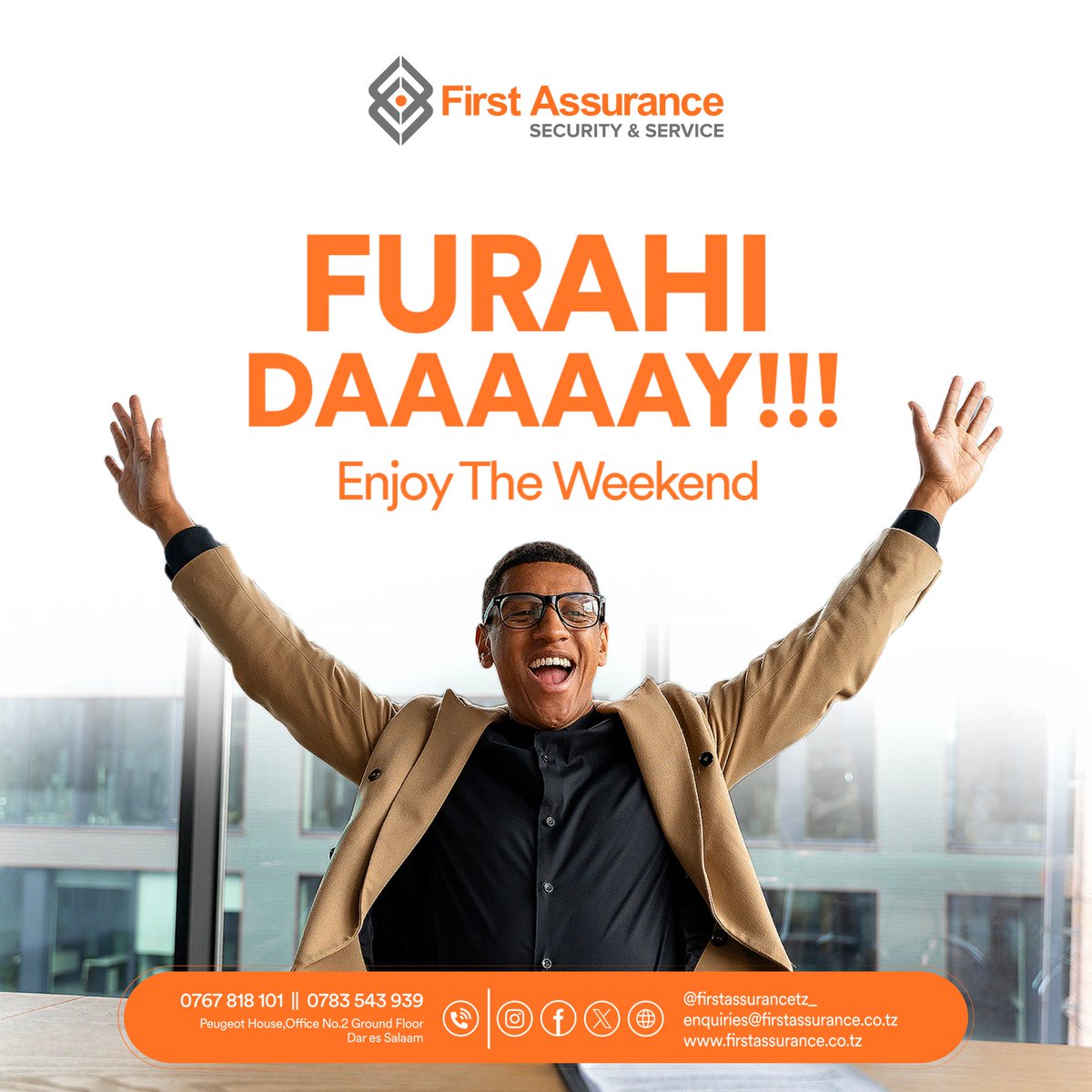 Firstasurance's tweet image. It’s Friday, we call is FURAHI Day!!

How are you. planning to spend your weekend? if you don’t have plans, visit us at Sabasaba Grounds.
#FirstAssuranceTanzania #FirstAssurance #Insurance #Sabasaba #DaresSalaam #Tradefare #Weekend #Friday #TGIF
