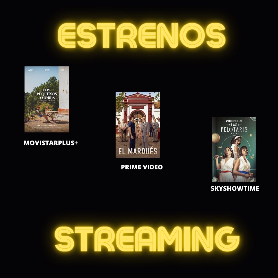 SgaeAudiovisual's tweet photo. 😀Nos encantan los viernes por los estrenos en plataformas. 🤔¿Cuál vas a ver?
💥#Lospequeñosamores /@escribeleacelia 
💥#ElMarqués / #JoséRamónAyerra, 
#BegoñaÁlvarezRojas, #IgnaciodelMoral y  @PlanellDavid
💥#LasPelotaris1926 / #MarcCistaré y  #JesúsRodrigo https://t.co/fSS4eObube