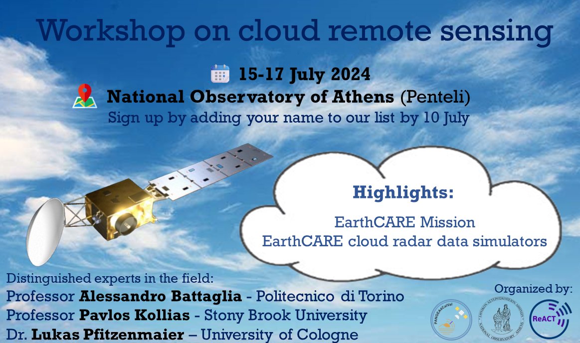 Pangea4calval's tweet photo. 🌥️📡 Excited to invite you to our Cloud Remote Sensing Workshop! 🌍🚀 Join us July 15-17 for insights on #EarthCARE, #WIVERN, and more. 

🆓Free registration until July 7
📍 Athens, Greece 
🎥 Live on YouTube:@pangea4calval419 
👉Put your name on the list https://t.co/aja6FLLrpv https://t.co/PiZLvEcqXa