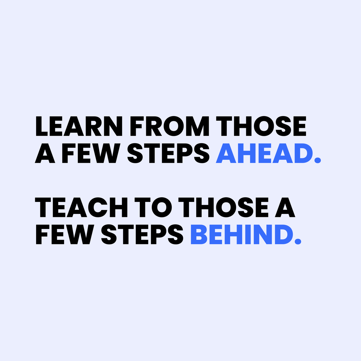 You don't need to be a world-class expert on a topic to start teaching it.

You can be a student and teacher at the same time.

Learn from the people a few steps ahead of you.

Teach to the people a few steps behind you.

That's how you do it.