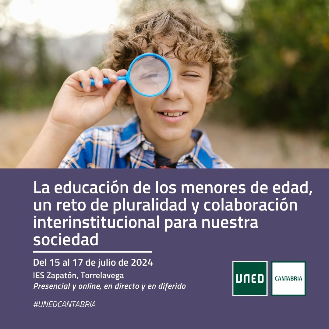 "La #educación de los menores de edad, un reto de pluralidad y colaboración interinstitucional para nuestra sociedad" 🌞#CursoDeVerano de #UNEDCantabria, presencial y online (directo/diferido) en #Torrelavega 
ℹ️ bit.ly/4e9cYWn 
<a href="/Torrelavega_es/">Ayuntamiento de Torrelavega</a> <a href="/IES_Zapaton/">IES Zapatón</a> <a href="/INTECCAUNED/">INTECCA - UNED</a>