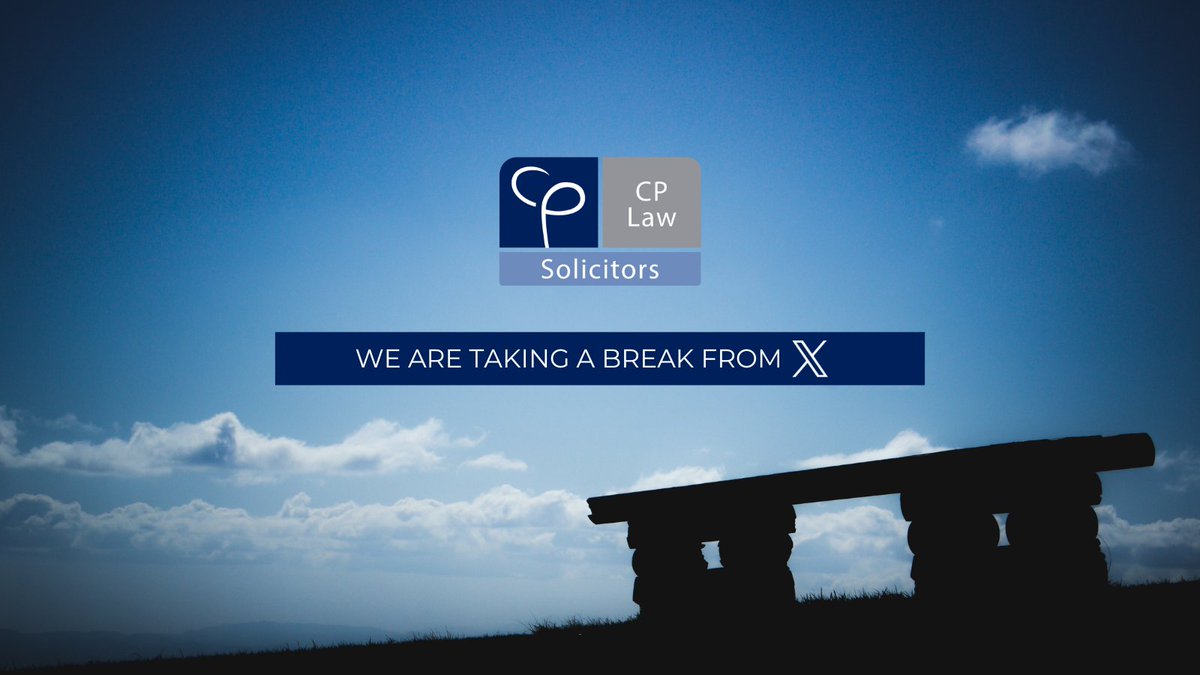 CP Law Solicitors are taking a break from X.

To stay connected with us and continue receiving updates, please follow us on:

LinkedIn: linkedin.com/company/cp-law…
Facebook: facebook.com/CPLawSolicitors
Instagram: instagram.com/cp_law_legal

#CPLawSolicitors #SocialMediaBreak #StayConnected