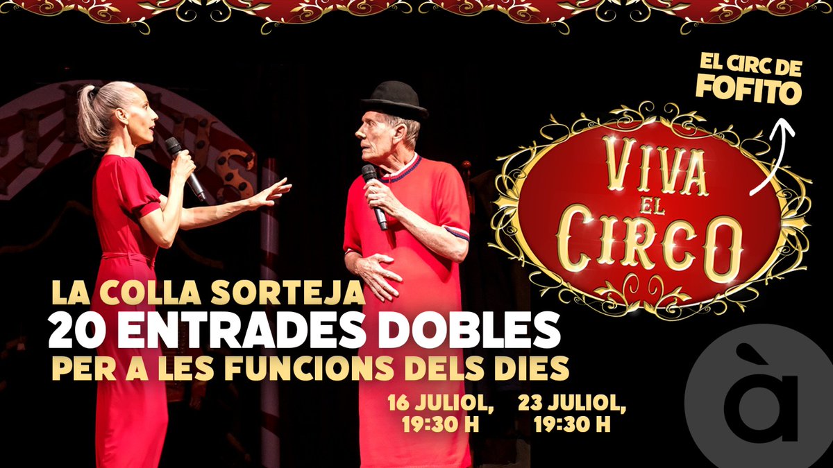 🔥 Sorteig 🔥 

🎪 El circ de <a href="/Fofito/">Fofito</a> torna a València i convida #LaColla el 16 i 23 de juliol 

✅ SEGUEIX <a href="/lacolladapunt/">La Colla d'À Punt</a> 📲
✅ COMENTA esta publicació dient què t'agrada més de La Colla
✅ MENCIONA una amistat perquè vaja amb tu 

📣 Fins al divendres 12 de juliol a les 10 h