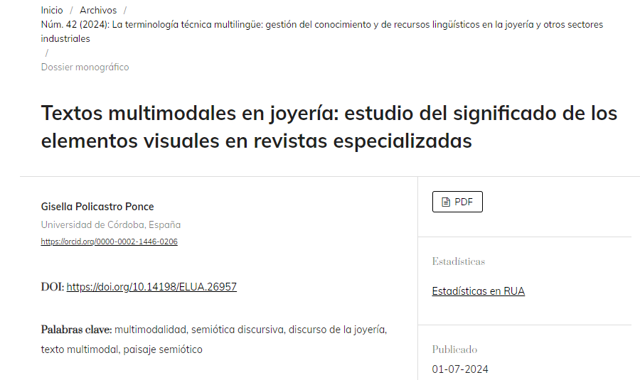 Gisella Policastro ha publicado en nuestro último número monográfico un trabajo sobre la multimodalidad y los textos especializados en el campo de la joyería.

¡No te lo pierdas!

DOI: doi.org/10.14198/ELUA.…
