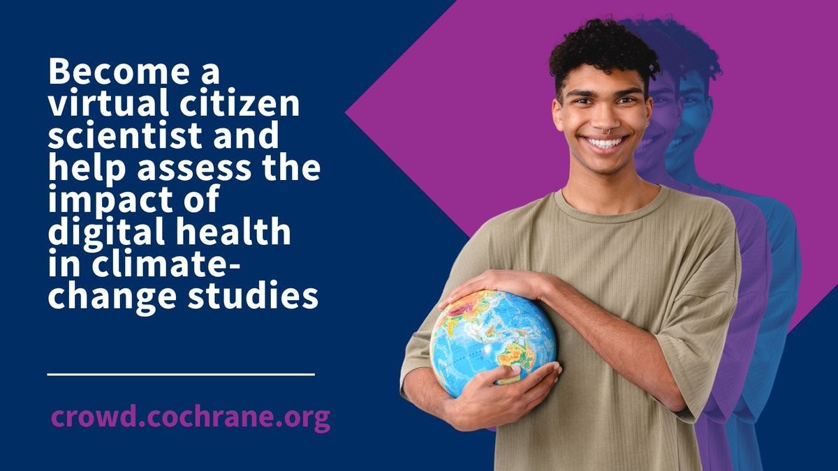 cochranecollab's tweet photo. A great opportunity to contribute to #ClimateChange action! π Join #CochraneCrowd as a #CitizenScientist and help identify effective digital health solutions for the future. https://t.co/348u3Lp8TO https://t.co/PRYZxQ0Ryn