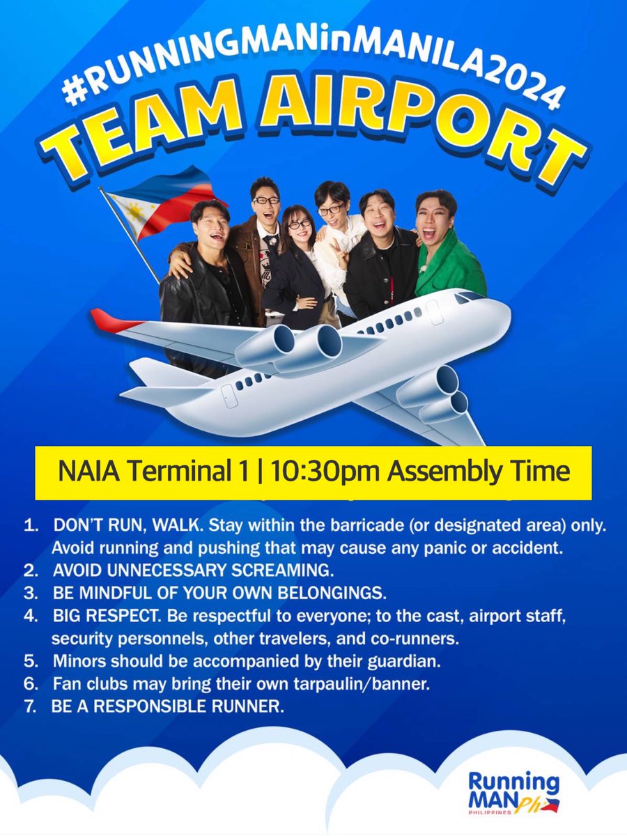RMPHOfficial's tweet photo. D-1 Runners! 

Are you ready to meet them again? 🛩

Team Airport, let’s welcome the Running Man cast as they arrive here in the Philippines! 🇵🇭

We will be at NAIA Terminal 1.

#RUNNINGMANinMANILA2024 #RUN2UinMANILA
#MabuhayRunningMan
#WelcometoPHRunningMan https://t.co/DuTyKmqNQL