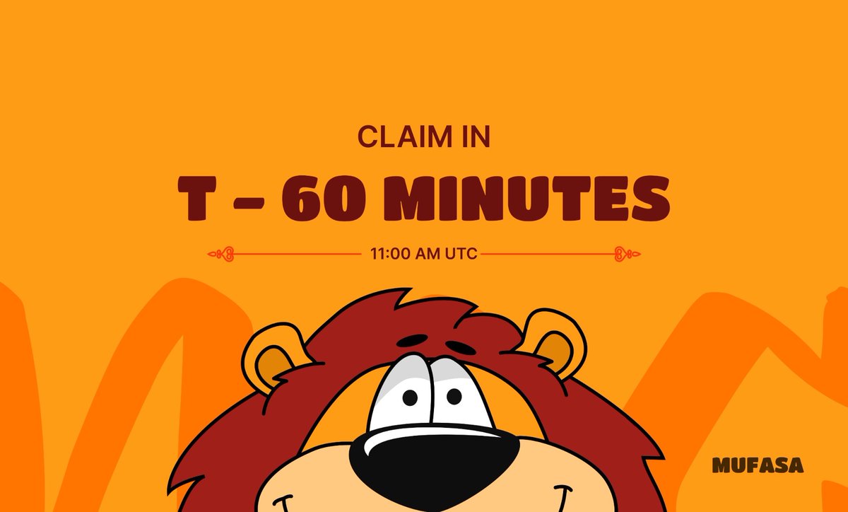 Claim in T- 60 Minutes

$MUFASA tokens Claim will begin at 11:00 AM UTC. 
Launch will take place at 12:00 UTC. 

Note: Claim will ONLY be available through the official link
catapult.catamoto.cat/projects/mufasa

Long Live $MUFASA