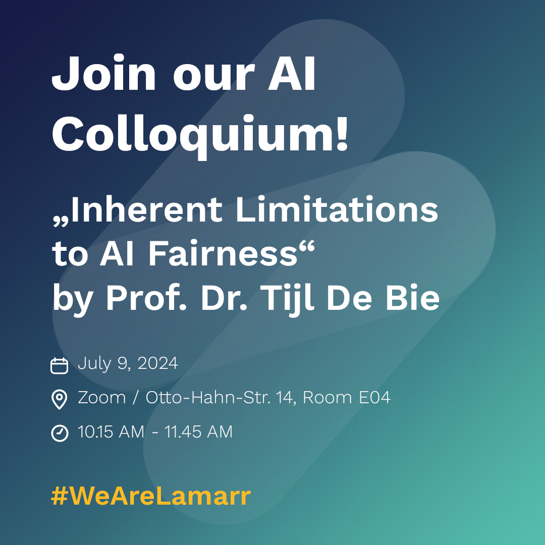 ⚖️ Can AI be fair? 🕵️‍♂️Our next AI Colloquium (@RCTrustworthy) with Prof. De Bie (from <a href="/ugent/">UGent</a>) will be on Inherent limitations to #AIFairness. 
📅Tomorrow 10:15 – 11:45 
📍<a href="/TU_Dortmund/">TU Dortmund</a> Otto-Hahn-Str. 14, Room E04 , &amp; via #Zoom: ai.tu-dortmund.de/ai-colloquium/… 
👋 See you there! #TechTalk