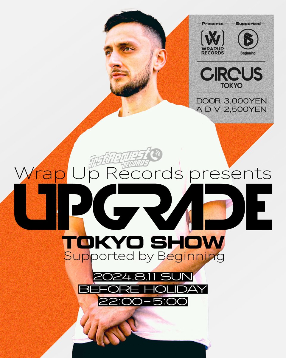 beginningtokyo's tweet photo. 📢情報解禁📢
🇬🇧 Upgrade来日🇯🇵
🗓️8/11(日・祝前日)22:00-5:00🗓️
🎪@CIRCUSTOKYO🎪

Dnb Allstars、RAM等からリリースを重ねるドラムンベース / Jump upプロデューサー『Upgrade』(@upgrade_music)が初来日💥

✅予習動画(DnB Allstars 360°)
https://t.co/8hVPQBGrVU

✅前売
https://t.co/ljEJDeK5yp https://t.co/9nzNZk46en