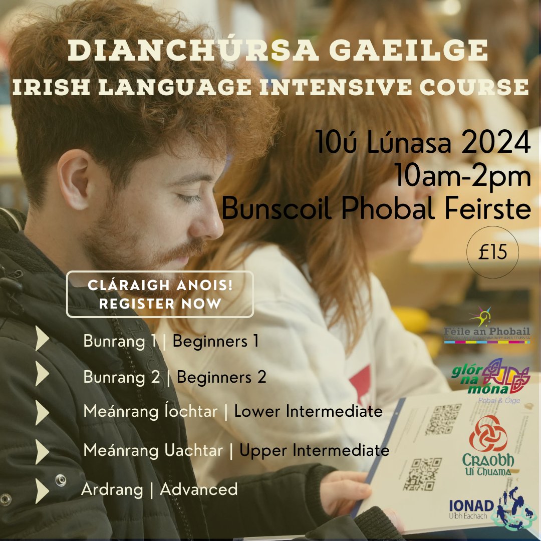 Craobh Uí Thuama (@craobhuithuama) on Twitter photo 📚 Dianchúrsa Gaeilge <a href="/FeileBelfast/">Féile an Phobail</a>
🤔 Fancy learning cúpla focal nó snas a chur ar do chuid Gaeilge?
🗓️ Dé Sathairn, 10/08/2024
⏰ 10am-2pm (lunch provided)
📍 Bunscoil Phobal Feirste
👇Cláraigh anois | Register now:
forms.gle/9GgyAjCRZZkQzZ… 📚 Dianchúrsa Gaeilge <a href="/FeileBelfast/">Féile an Phobail</a>
🤔 Fancy learning cúpla focal nó snas a chur ar do chuid Gaeilge?
🗓️ Dé Sathairn, 10/08/2024
⏰ 10am-2pm (lunch provided)
📍 Bunscoil Phobal Feirste
👇Cláraigh anois | Register now:
forms.gle/9GgyAjCRZZkQzZ…