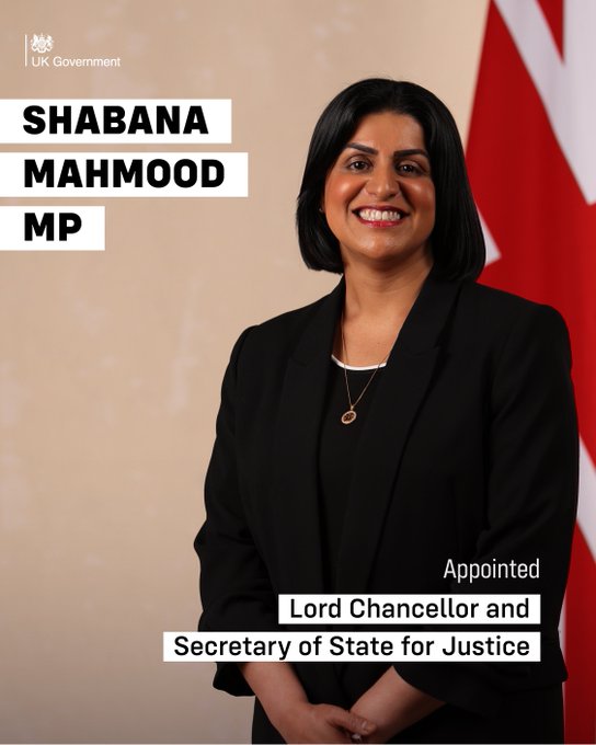 Shabana Mahmood MP appointed Lord Chancellor and Secretary of State for Justice.  