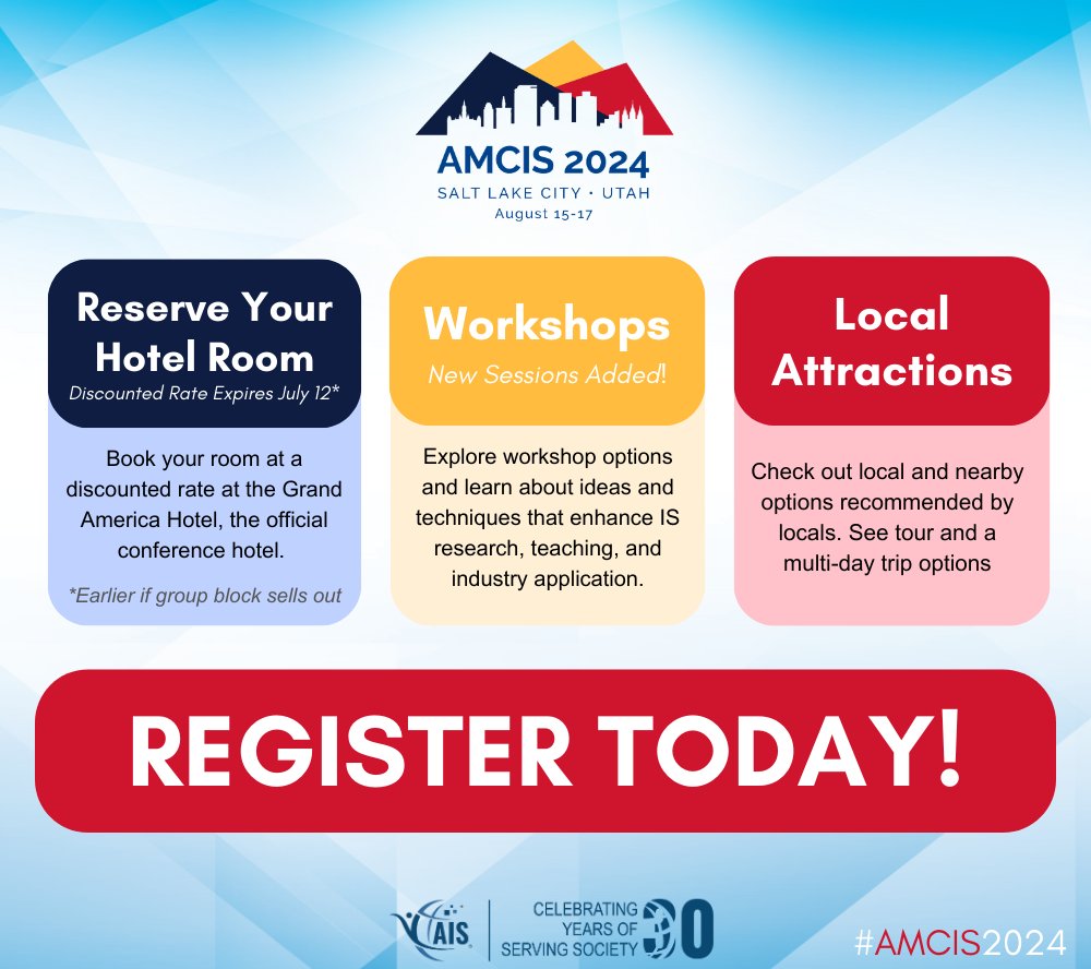 Register now for AMCIS 2024 taking place in Salt Lake City, Utah from August 15 - 17 ow.ly/PAWw50SvWQb

Reserve your room by July 12!  ow.ly/UN0l50SvWQf
Explore workshops ow.ly/hAvH50SvWQ9
Check out local attractions ow.ly/FXo350SvWQc