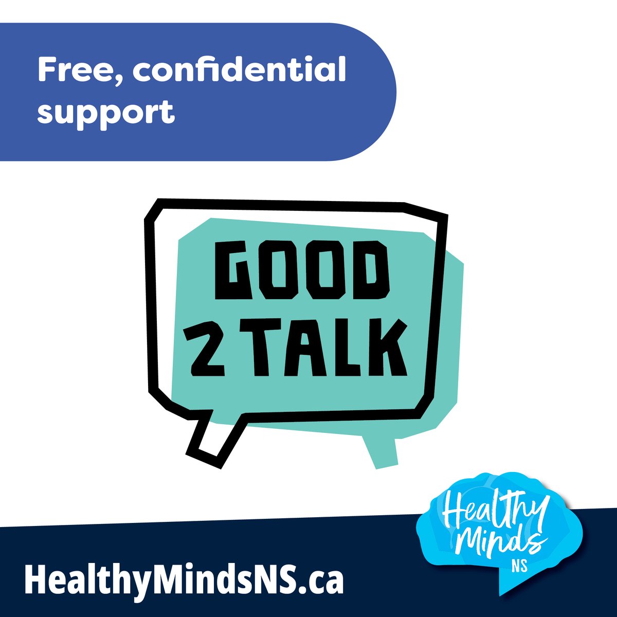 There are many free online mental health supports available for post-secondary students through #HealthyMindsNS.

Good2Talk is one support that allows you to speak with a professional counsellor confidentially 24/7 by calling 1-833-292-3698 or texting GOOD2TALKNS to 686868.