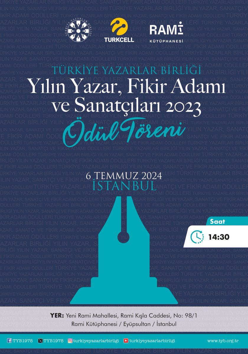 Türkiye Yazarlar Birliği’nin “2023 Yılının Yazar, Fikir Adamı ve Sanatçıları” ödülleri 6 Temmuz 2024 Cumartesi günü saat: 14.30’da İstanbul’da Rami Kütüphanesi’nde hak sahiplerine törenle verilecek.

👉tyb.org.tr/2023-yilinin-o… #TYB2023Ödülleri