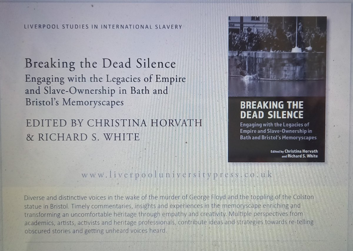 RobCollinGuide's tweet image. I am one of 19 contributors/co-authors to the book below entitled &apos;Breaking the Dead Silence&apos; published on 28 June on this difficult part of Bristol and Bath history and Colston&apos;s divisive legacy.  There is a free download of the book from this webpage: liverpooluniversitypress.co.uk/.../9781802075…