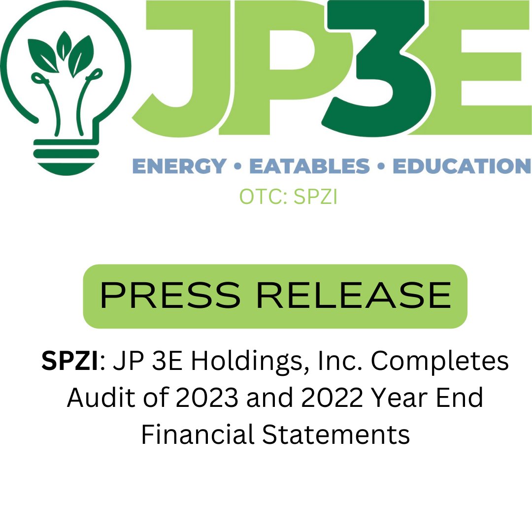 prism_mediawire's tweet photo. $SPZI @SpoozInc SPZI: JP 3E Holdings, Inc. Completes Audit of 2023 and 2022 Year End Financial Statements - Press Release: https://t.co/CvNC18Cn3i #OTC #OTCMarkets #StockMarket #Audit #SPZI #JP3EHoldings #Spooz #PressRelease #PrismMediaWire