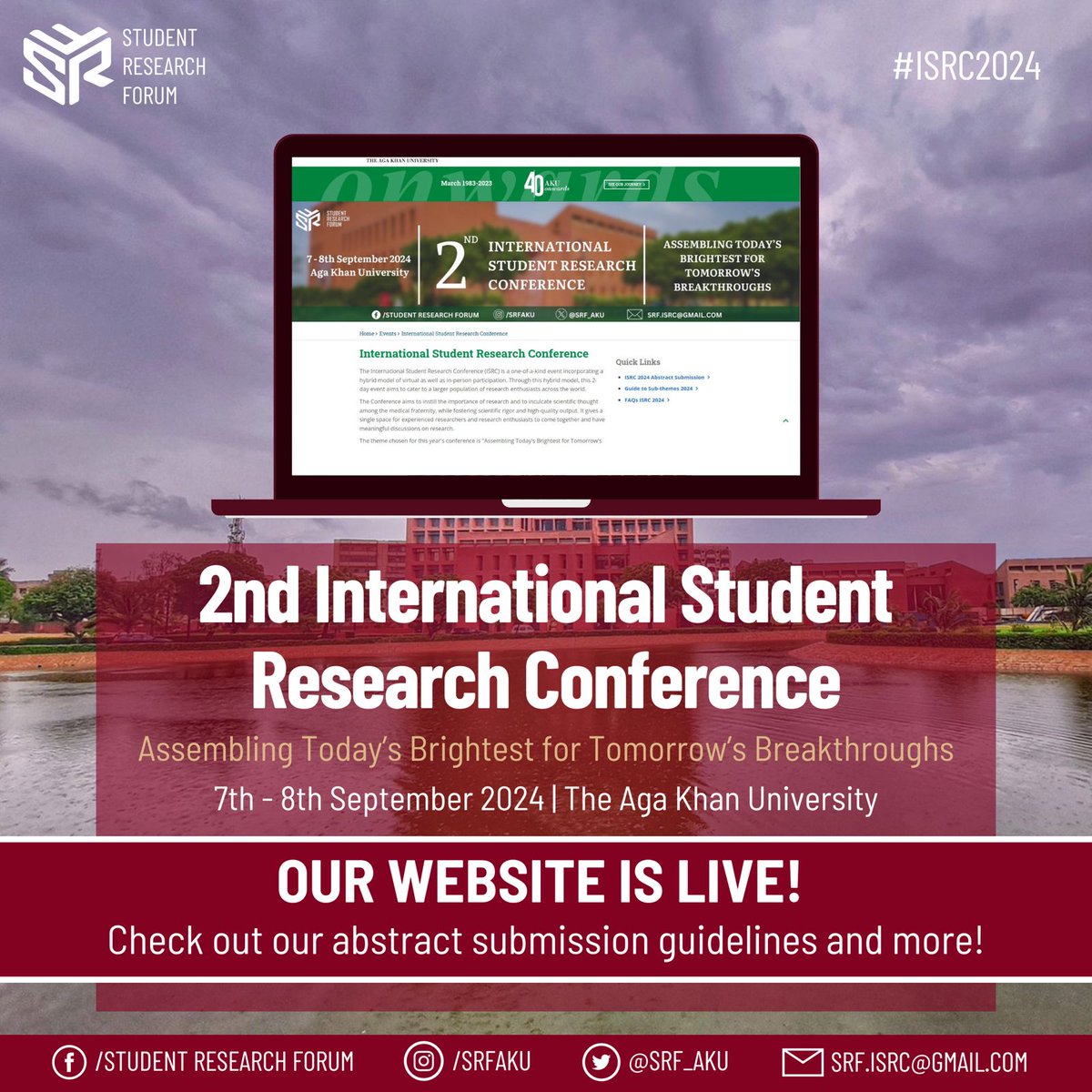 The website for ISRC’24 is now live! 

Visit us at our website to access important information regarding abstract submission, FAQs, conference schedule, and registration details and much more. 

aku.edu/events/isrc/Pa…