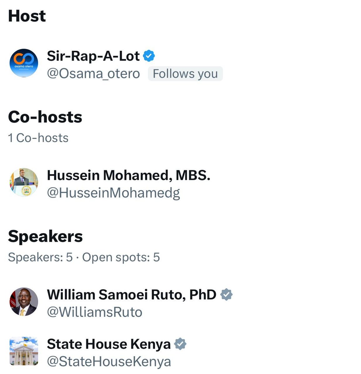 Eng_Madee's tweet photo. President William Ruto ended his original X Space session on his personal account. Osama is now hosting a broadcast alongside State House Spokesperson Hussein Mohamed. President Ruto has joined as a speaker.
#EngageThePresident
#Unable
#Osama
#JacobJuma
#Kenyans
#Cabinet https://t.co/nxHlgI08he