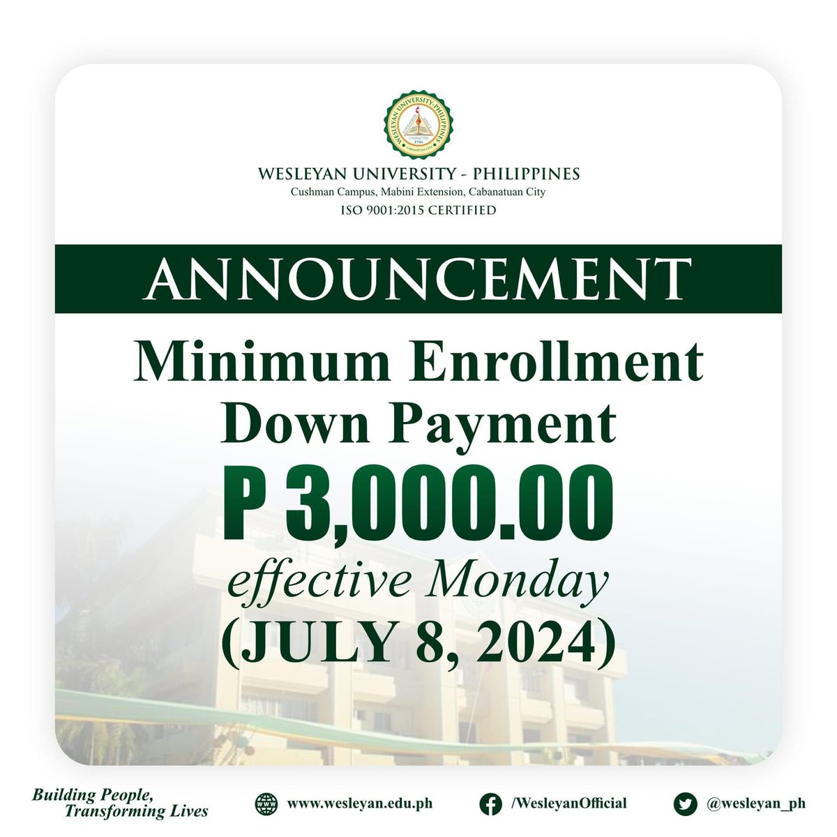 Starting July 8, 2022 (Monday), the minimum down payment for enrollment is P 3,000.00.