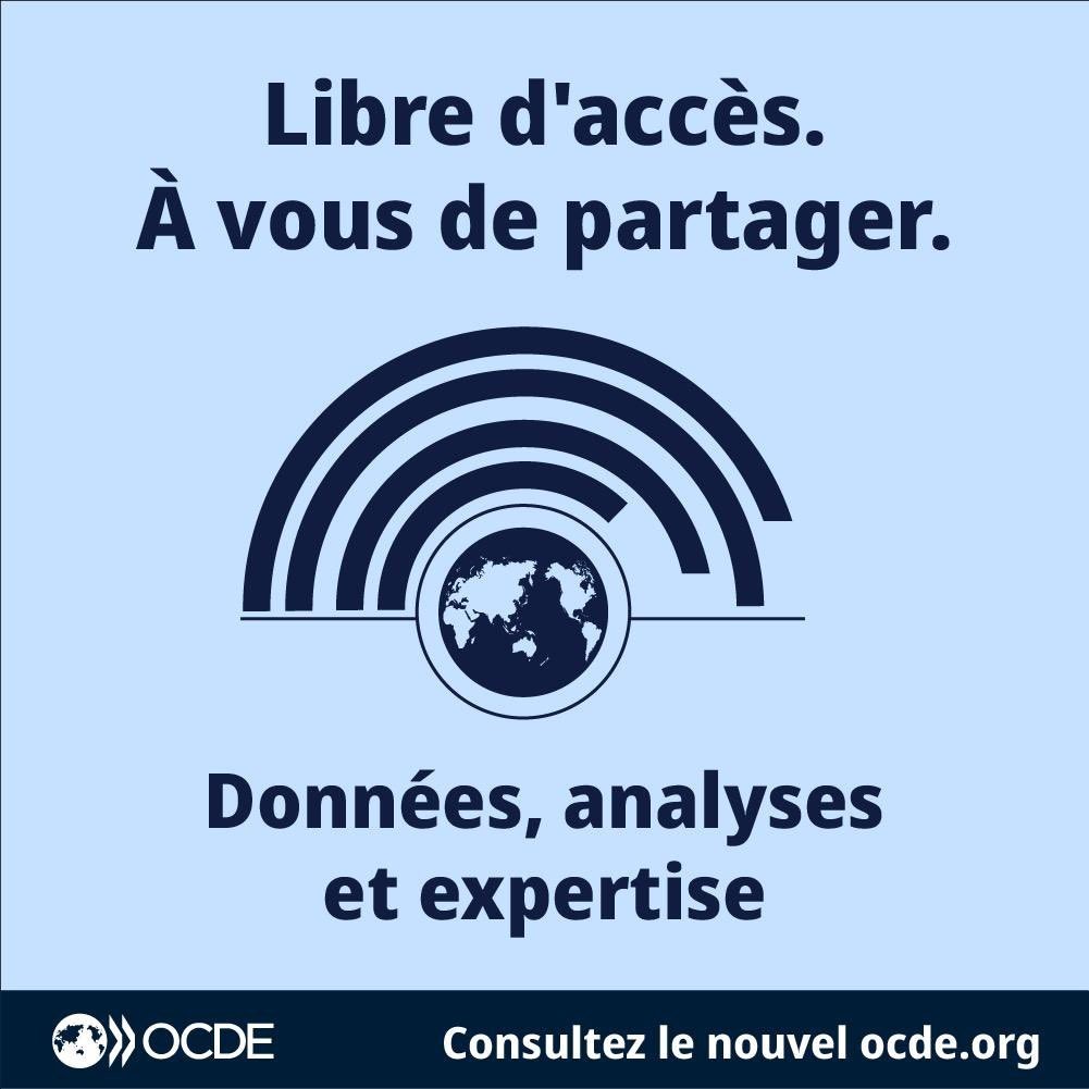 L'accès aux contenus OCDE a changé.

Les rapports, données et analyses de l’OCDE sont librement accessibles à tous, partout sur le nouvel ocde.org.

En savoir plus sur notre passage en libre accès ⤵️

#OpenAccess