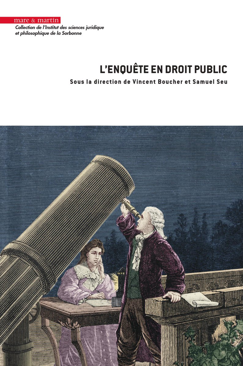ISJPS_Sorbonne's tweet photo. 📘 PARUTION

L'enquête en droit public
Sous la direction de Vincent Boucher et de Samuel Seu
@Mare_et_Martin, Collection de l'ISJPS
#enquete #droit #Etat
👉 https://t.co/QkswNOypgB https://t.co/Cip3VlHthN