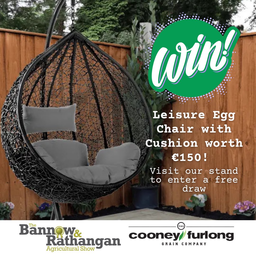 CooneyFurlong's tweet image. WIN this amazing Leisure Egg Chair with Cushion worth over €150 ✨

Visit us at our Cooney Furlong Grain stand at Bannow &amp;amp; Rathangan Show on 11th July to enter the FREE DRAW to win 🎉

See you all there 🙌🏻

#cooneyfurlonggrain #freedraw @BannowRShow