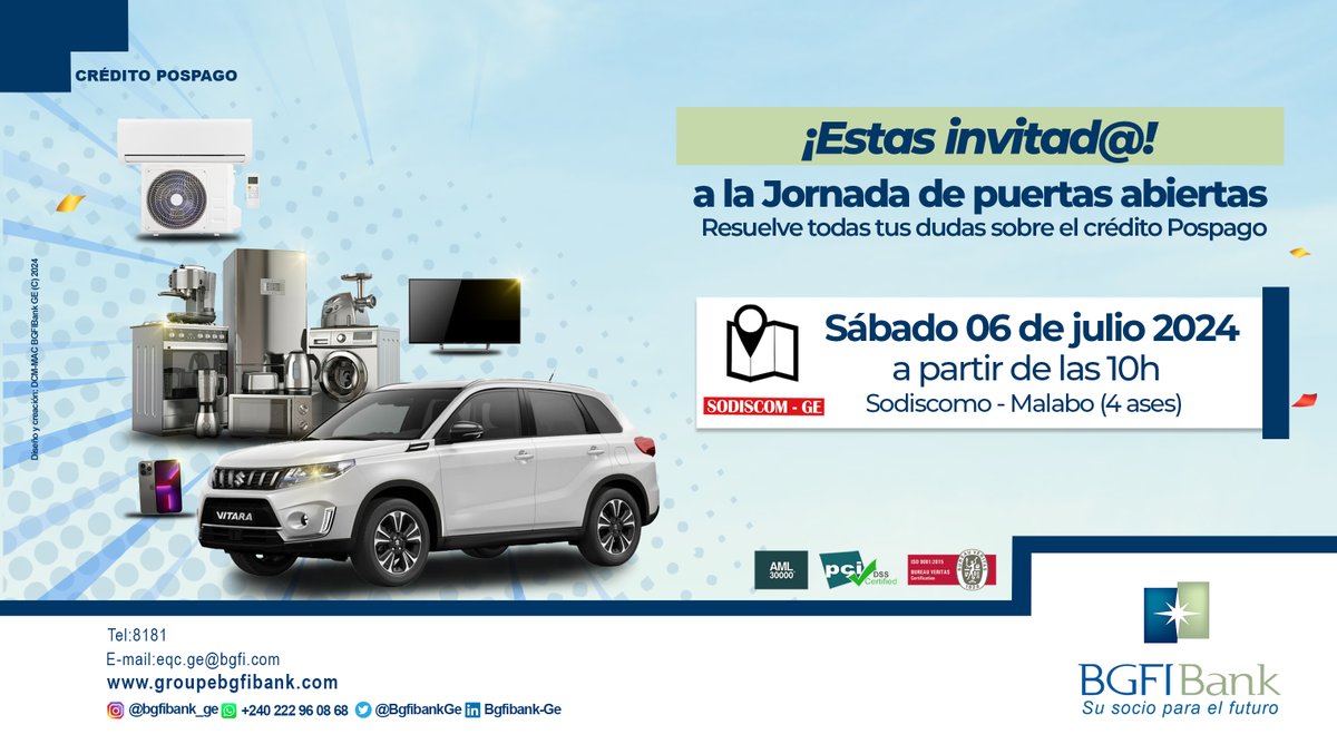 BGFIBank G.E. le invita a la Jornada de puertas abiertas en SODISCOM - 4 Ases mañana sábado 6/7/24 de 9H a 13H.

Visite la tienda de SODISCOM mañana para disfrutar del Cocktail, de regalos y recibir más información sobre el Crédito POSPAGO.

¡NO SE LO PIERDA!