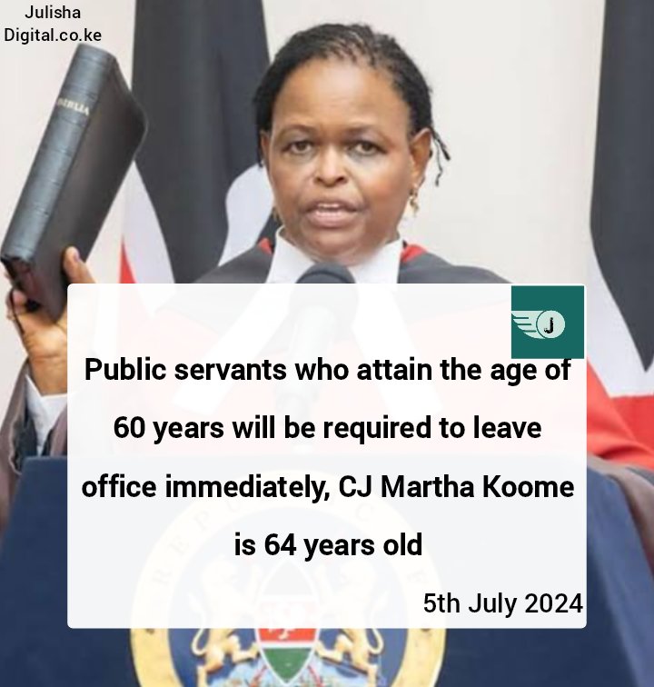 Goddie_Ke's tweet image. Public servants who attain the age of 60 years will be required to leave office immediately. Chief Justice, CJ Martha Koome is 64 years old