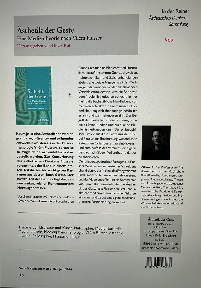 Derzeit bereite ich ein besonderes Buch vor: In der neuen Reihe „Ästhetisches Denken“ (Velbrück) gebe ich Flussers „Gesten“-Band neu heraus und kommentiere es umfangreich: bringe es in die Medienkultur der Gegenwart. 👉„Ästhetik der Geste. Eine Medientheorie nach Vilém Flusser“.