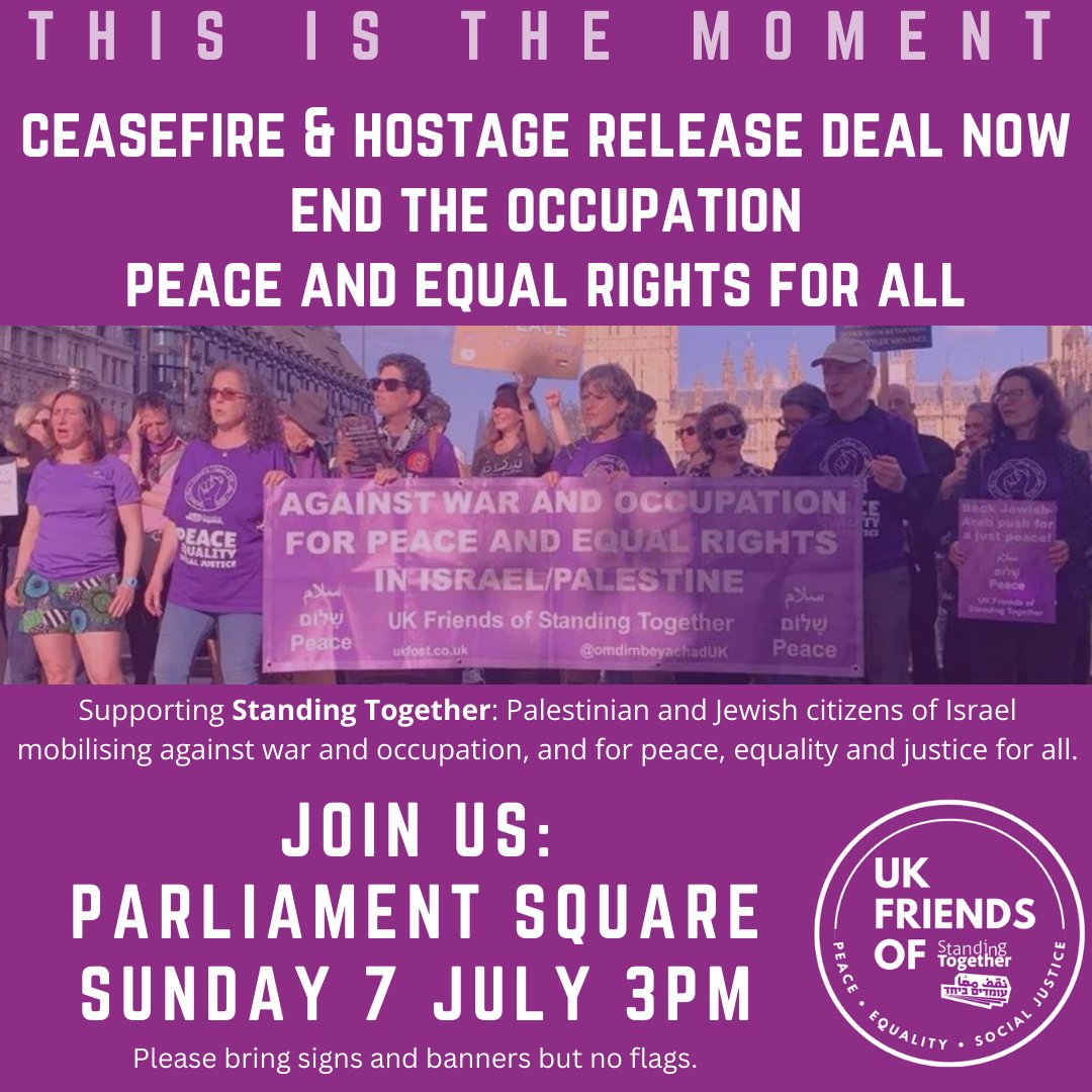 ๐ฃ UK Friends of Standing Together ๐ฃ (@uk_fost) on Twitter photo *London Rally-Sunday 7 July-3pm*
We're so excited to welcome peace activists <a href="/Magen_Inon/">Magen Inon</a> & @hamzeAwawde, & <a href="/omdimbeyachad/">ืขืืืืื ืืืื ููู ู
ุนูุง Standing Together๐ฃ</a> activist <a href="/supergoldie/">๐ฃ Sarah Supergoldie Goldberg ๐ฃ</a>, to address us.
Together we'll say: This is the moment for Jewish-Palestinian solidarity, to fight for peace & justice.
Join us! *London Rally-Sunday 7 July-3pm*
We're so excited to welcome peace activists <a href="/Magen_Inon/">Magen Inon</a> & @hamzeAwawde, & <a href="/omdimbeyachad/">ืขืืืืื ืืืื ููู ู
ุนูุง Standing Together๐ฃ</a> activist <a href="/supergoldie/">๐ฃ Sarah Supergoldie Goldberg ๐ฃ</a>, to address us.
Together we'll say: This is the moment for Jewish-Palestinian solidarity, to fight for peace & justice.
Join us!