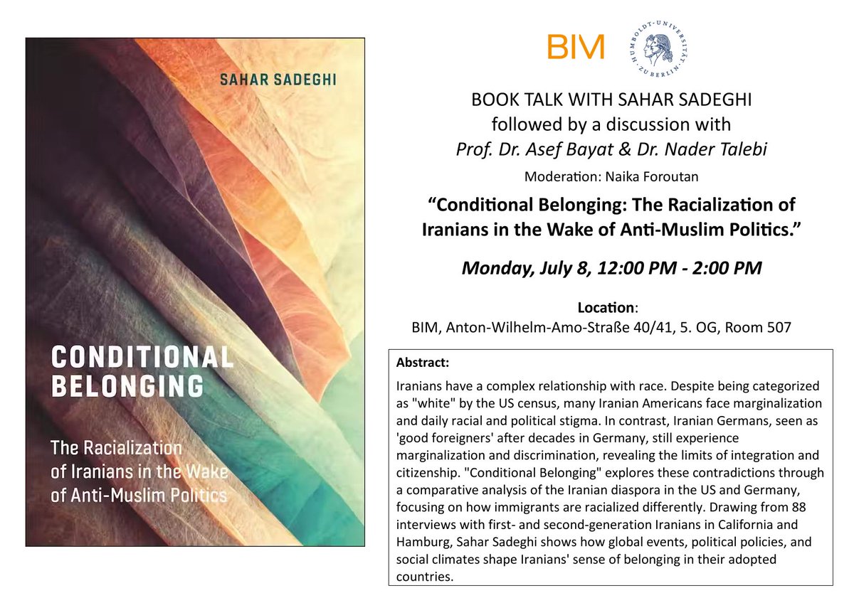 ⏰Next monday <a href="/BIM_HU_Berlin/">BIM</a>: Book Talk with Sahar Sadeghi: “Conditional Belonging: The  Racialization of Iranians in the Wake of Anti-Muslim Politics.”👇
