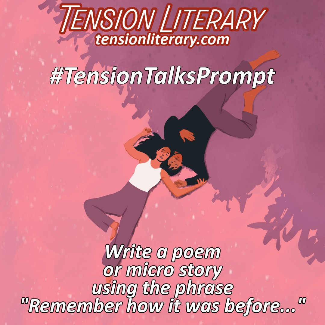 TensionLiterary's tweet photo. Write with us in the comments or tag us in your piece! #amwriting #writingprompt #litmag #amsubmitting https://t.co/G6Ya2Vy92N