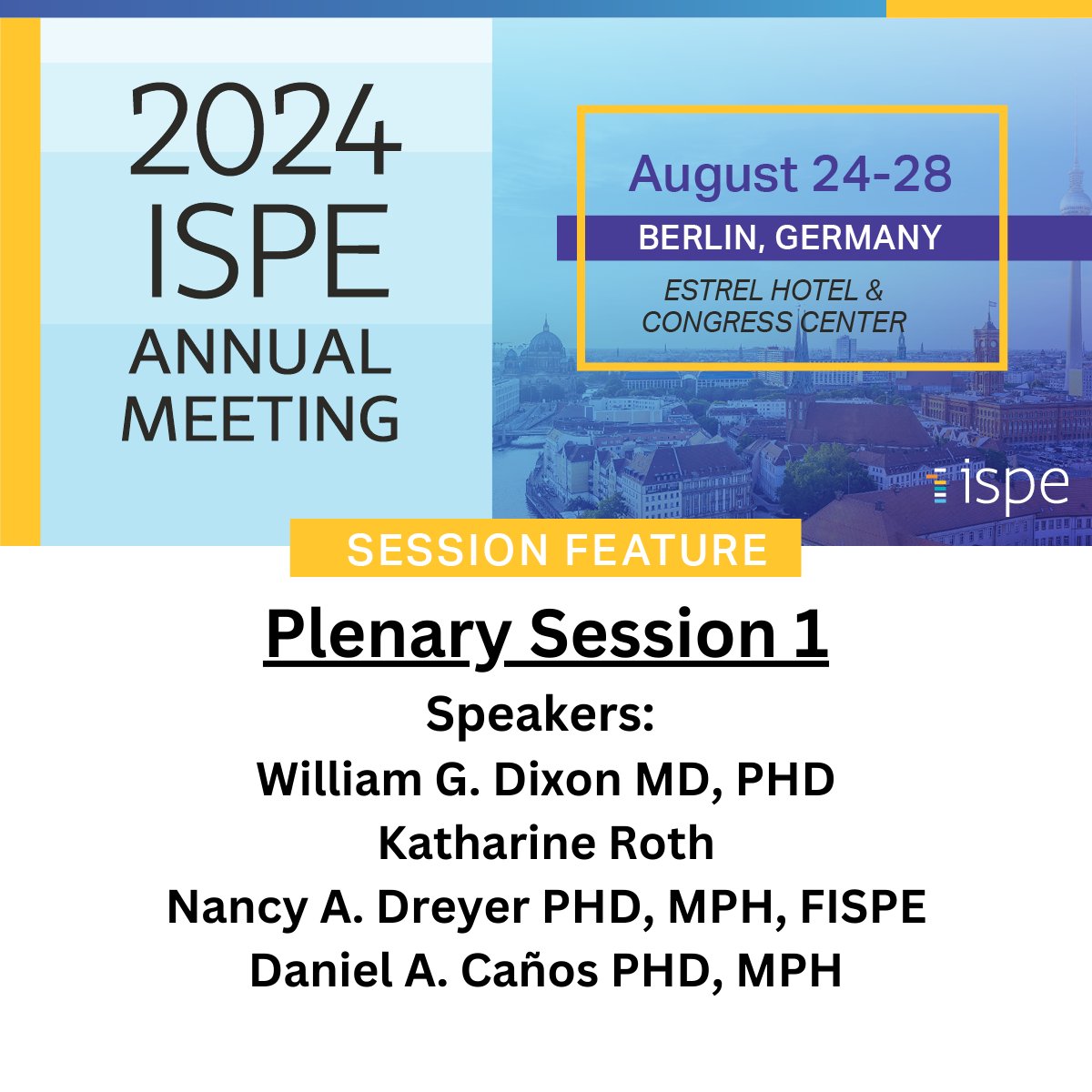 Join us for Plenary Session 1 at #ISPEAnnual2024 in Berlin, headlined by Dr. William G. Dixon on August 26 at 8:15 AM. It will be insightful, engaging, and set the tone for an amazing conference. 

Register now: bit.ly/3OU1TNf

#PharmacoEpi #EpiTwitter #RWE