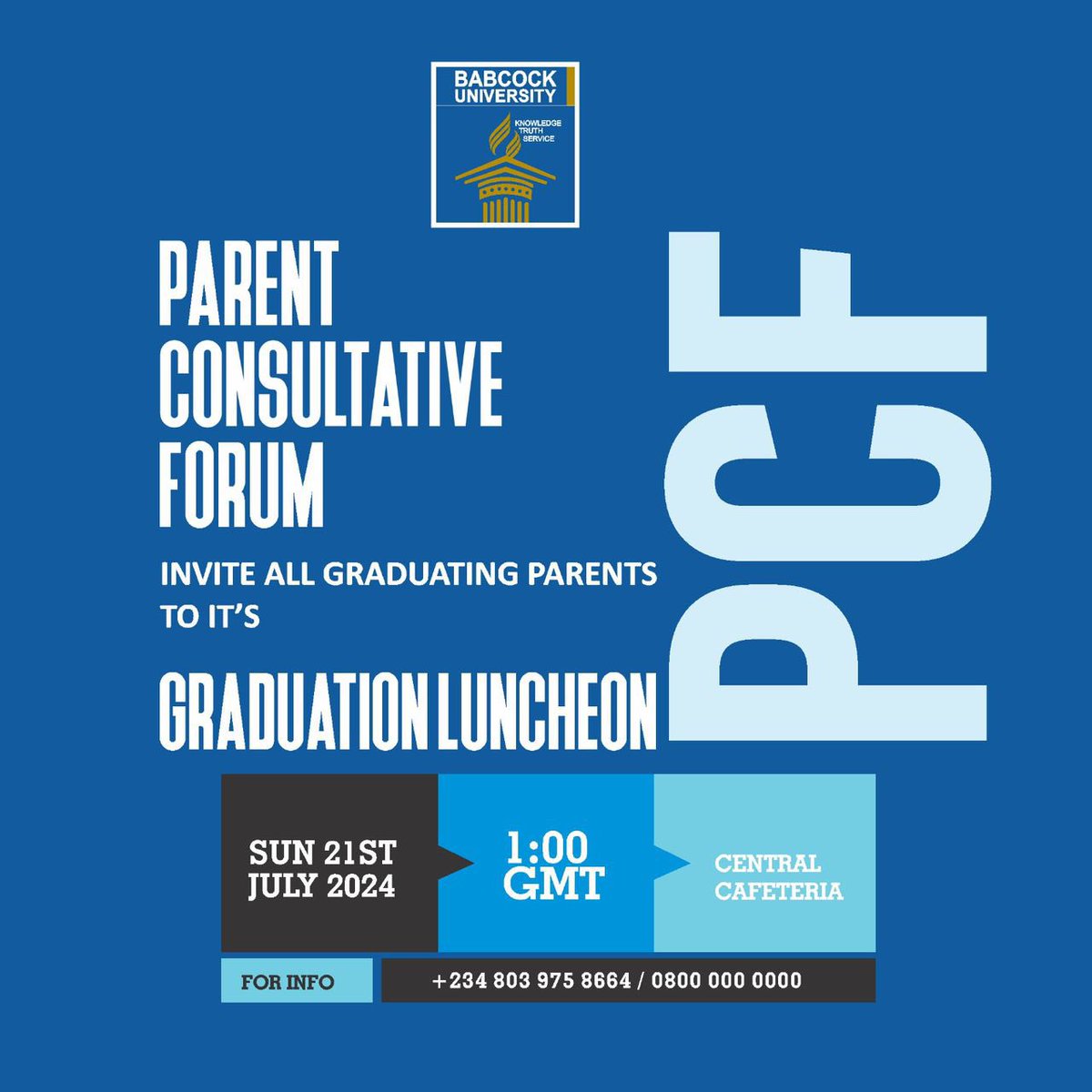 bugradclass's tweet photo. @Babcock_Univ Parents' Consultative Forum Luncheon Invites all Graduating Parents to it’s  GRADUATION LUNCHEON https://t.co/0K1kMwzy90