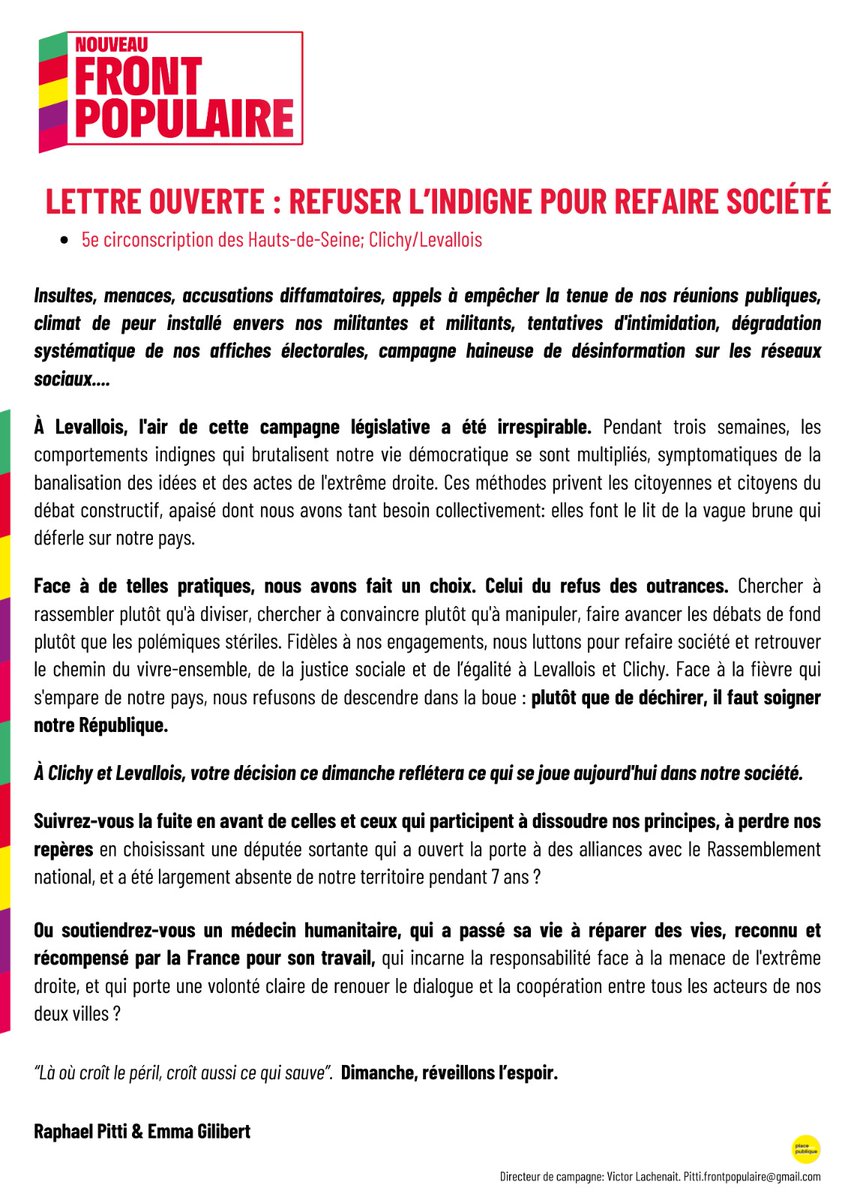 Avant la fin de notre campagne, nous souhaitions, avec les militant.e.s de Clichy-Levallois, vous raconter le climat dans lequel elle s'est déroulée, mieux vous éclairer sur le choix du 2nd tour.

Car je suis convaincu que plutôt que de déchirer, il faut soigner notre République.