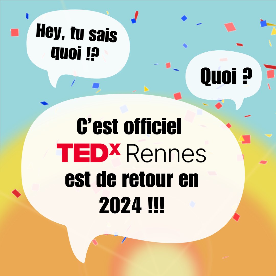 TEDxRennes est de retour en 2024 !! 🥳

Prêts pour vivre une nouvelle expérience ? 🎉
Ça tombe bien, c’est officiel, TEDxRennes revient.

Rendez-vous demain pour plus d’informations.
Stay tuned … 🔔

#TEDxRennes2024 #événement #rennescity #sortirarennes #TEDx