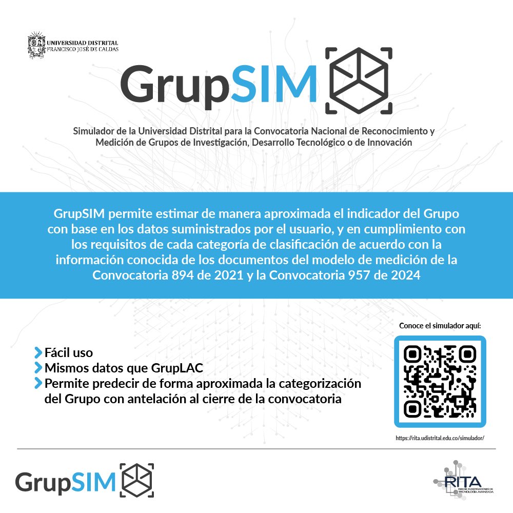 <a href="/redritaud/">Red RITA UD</a> pone a disposición de la comunidad investigativa de <a href="/udistrital/">UniversidadDistrital</a> un simulador como herramienta de apoyo a la convocatoria 957 de 2024 de Minciencias. Este simulador se basa en los datos proporcionados en la convocatoria 894 de 2021.