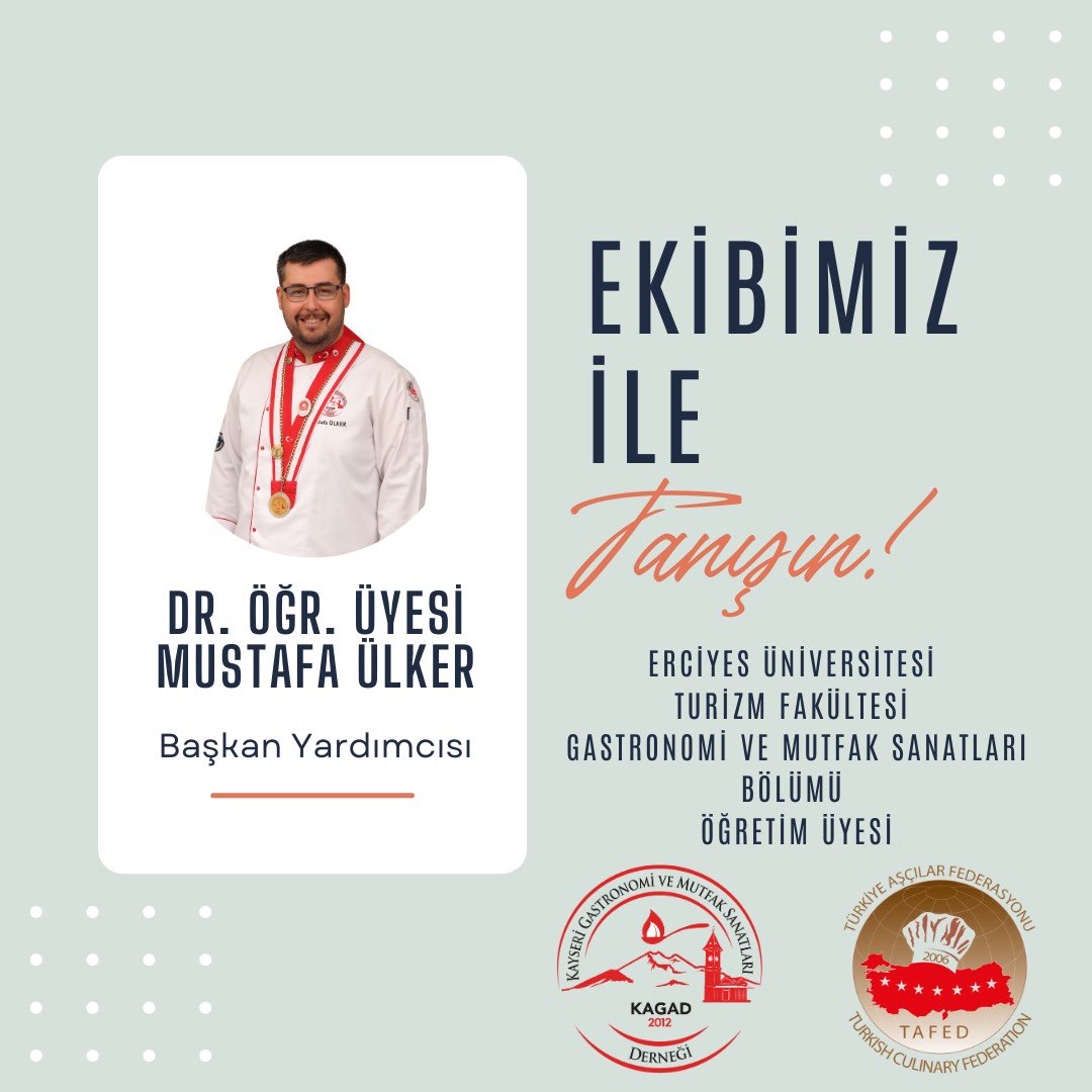 🇹🇷👏Kayseri Gastronomi ve Mutfak Sanatları Derneği👏🇹🇷