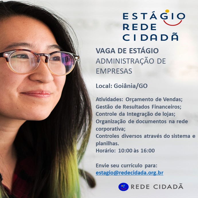 Você mora em Goiânia (GO) e está em busca de estágio? Então olha essa chance aqui! Venha para o programa Estágio Rede Cidadã e se desenvolva na vida e no trabalho. Para mais informações, entre em contato pelo e-mail estagio@redecidada.org.br .