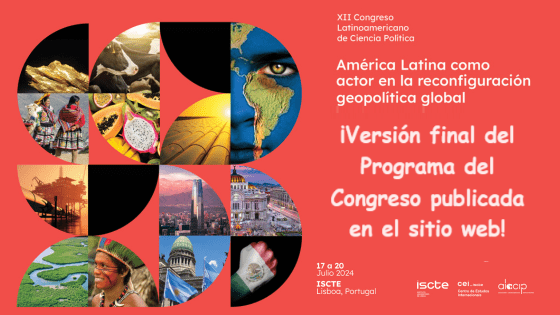 ¡Les informamos a todos que finalmente se publicó en el sitio web la versión final del Programa del XII Congreso de Ciencia Política de la ALACIP! Nos disculpamos por la demora.  

Enlace PORT: pt.congresoalacip2024.org/programacao 

Enlace ESP: congresoalacip2024.org/programacao