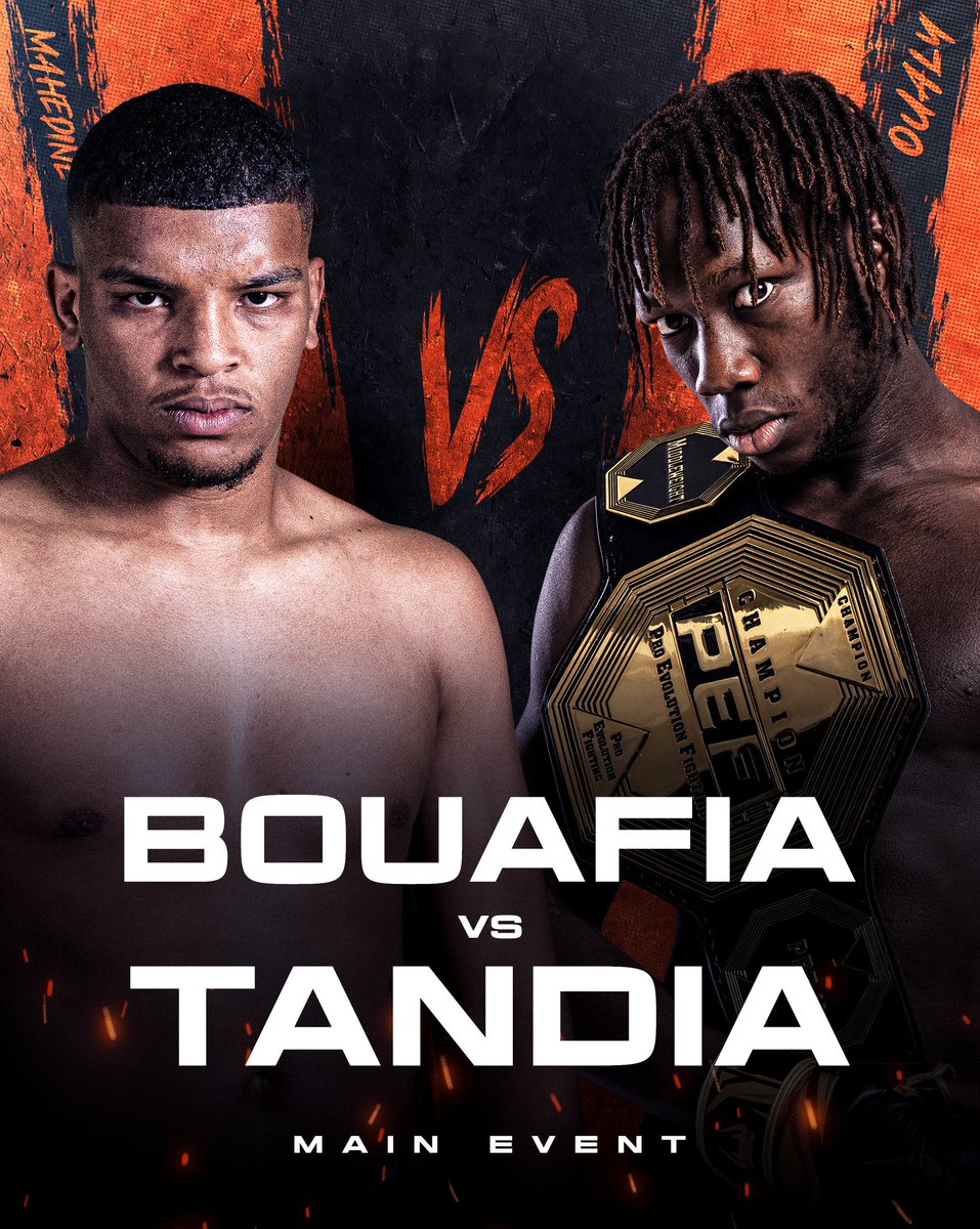 ⚠️ #FIGHT ⚠️

𝐎𝐮𝐚𝐥𝐲 𝐓𝐚𝐧𝐝𝐢𝐚 𝐯𝐬. 𝐌𝐚𝐡𝐞𝐝𝐢𝐧𝐞 𝐁𝐨𝐮𝐚𝐟𝐢𝐚

- Main-Event pour la ceinture Middleweight 🏆
- 📅 21 Septembre 
- 📍 Casino Barrière de Lille 

#PEF5 
[Billetterie 🎟️ my.weezevent.com/pef-5-1?fbclid…]