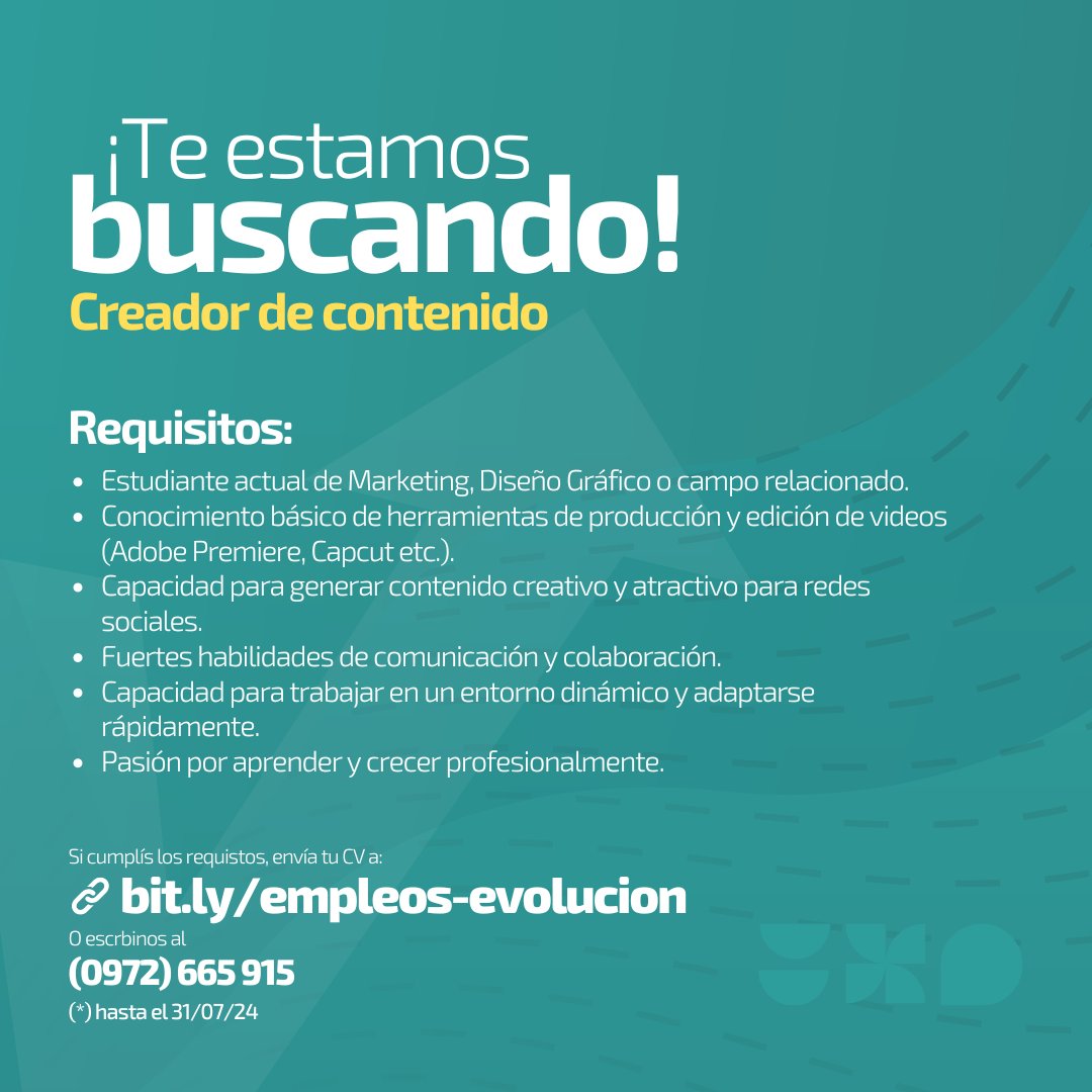 ¡Se parte de nuestra empresa!
Si cumplís los requisitos, envía tu CV al siguiente link bit.ly/empleos-evoluc…

Donde el talento y las oportunidades se unen.