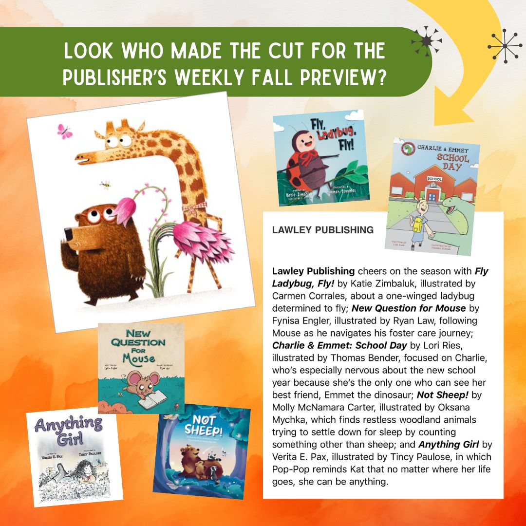 Lawley Publishing (@lawleypublishi1) on Twitter photo 🍂Publisher's Weekly Fall Preview 🍂
Check out who made it!! ⬇️
⭐️Fly Ladybug, Fly!
⭐️New Question For Mouse
⭐️Charlie and Emmet: School Day
⭐️Not Sheep!
⭐️Anything Girl
<a href="/FynisaAzAuthor/">Fynisa Engler</a> <a href="/CoMandrake/">Ryan Law</a> <a href="/MollyMac_Car/">Molly McNamara Carter</a> <a href="/PWKidsBookshelf/">PWKidsBookshelf is now on Bluesky</a> <a href="/PublishersWkly/">Publishers Weekly</a> 🍂Publisher's Weekly Fall Preview 🍂
Check out who made it!! ⬇️
⭐️Fly Ladybug, Fly!
⭐️New Question For Mouse
⭐️Charlie and Emmet: School Day
⭐️Not Sheep!
⭐️Anything Girl
<a href="/FynisaAzAuthor/">Fynisa Engler</a> <a href="/CoMandrake/">Ryan Law</a> <a href="/MollyMac_Car/">Molly McNamara Carter</a> <a href="/PWKidsBookshelf/">PWKidsBookshelf is now on Bluesky</a> <a href="/PublishersWkly/">Publishers Weekly</a>