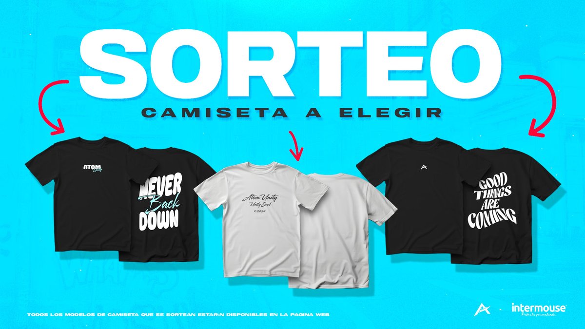 AtomUnity_'s tweet image. #SORTEO | MERCHANDISING ATOMUNITY

Como muestra de presentación del nuevo merch de @AtomUnity_, vamos a sortear una camiseta entre todos los que cumplan con los siguientes requisitos:

- Dar LIKE y RETWEET
- Mencionar a 2 amigos
- Seguir a @AtomUnity_ y a @IntermouseProm…