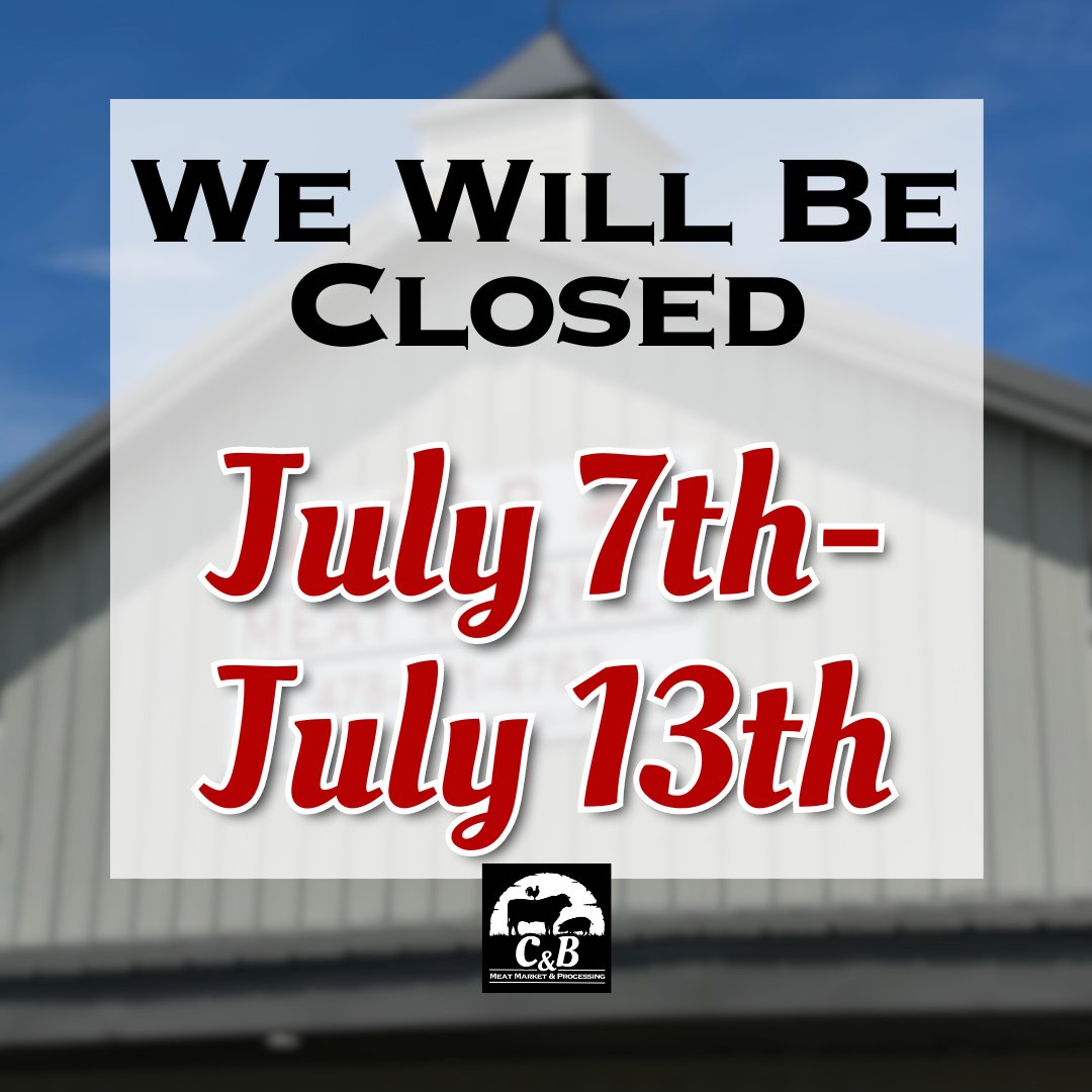 candbmeatmarket's tweet image. Time to recharge! 🌞 We will be closed from July 7th to 13th, and will return energized on July 15th at 8 AM. We can't wait to see all your smiling faces then! 

#CandB #MeatMarket #CandBMeatMarket
