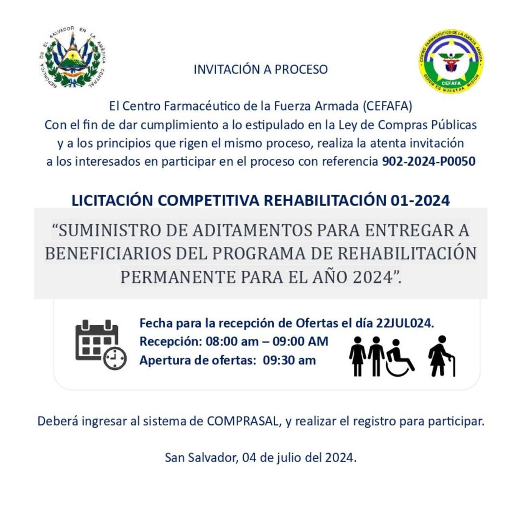 👉Por este medio convocamos a empresas al proceso de LICITACIÓN COMPETITIVA REHABILITACIÓN N° 01-2024 DENOMINADA “SUMINISTRO DE ADITAMENTOS PARA ENTREGAR A BENEFICIARIOS DEL PROGRAMA DE REHABILITACIÓN PERMANENTE PARA EL AÑO 2024”.
#Apoyandoanuestroshéroes