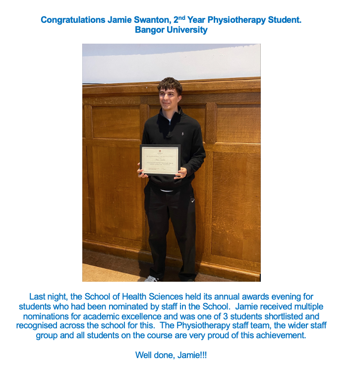 Congratulations Jamie, 2nd Year Physiotherapy Student at Bangor University