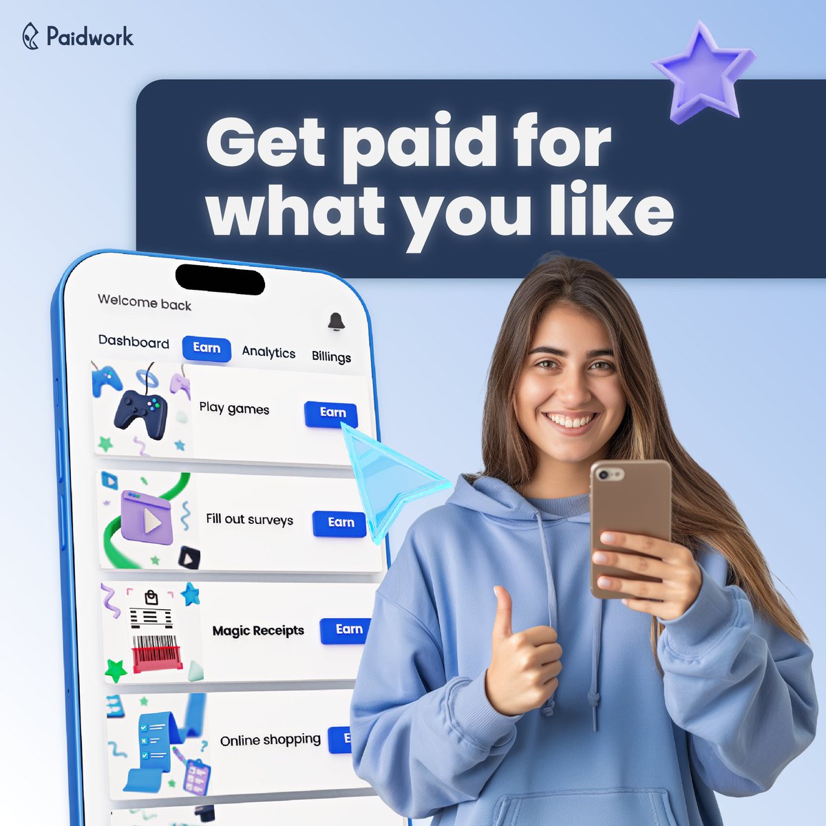 Use Paidwork for everyday activities such as:
👩‍💻 Freelance tasks
▶️ Watching videos
🛍️ Shopping
🎮 Playing games
📚 Learning through Free Courses

Earn money when you need it with paidwork.com